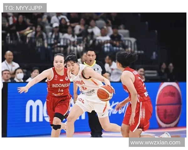 中国女篮新篇章开启长城组队助力未来征程再创辉煌